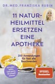 11 Naturheilmittel ersetzen eine Apotheke