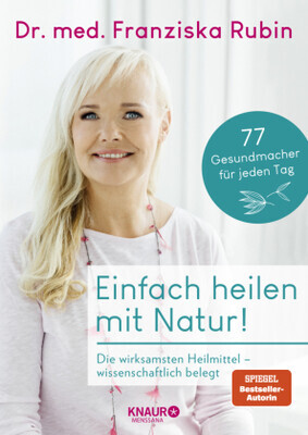 Einfach heilen mit Natur!