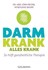 Darm krank - alles krank