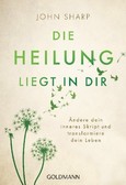 Die Heilung liegt in dir