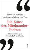 Die Kunst des Miteinander-Redens