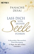 Lass dich von deiner Seele führen