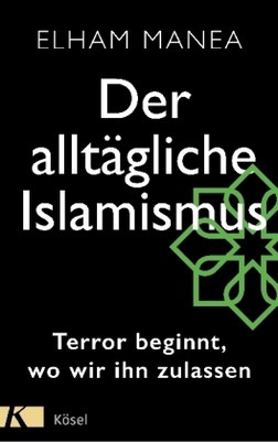 Der alltägliche Islamismus