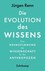 Die Evolution des Wissens