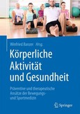 Körperliche Aktivität und Gesundheit