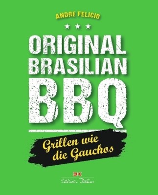 Original Brasilian BBQ