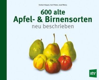 600 alte Apfel- & Birnensorten neu beschrieben