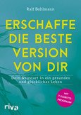 Erschaffe die beste Version von dir