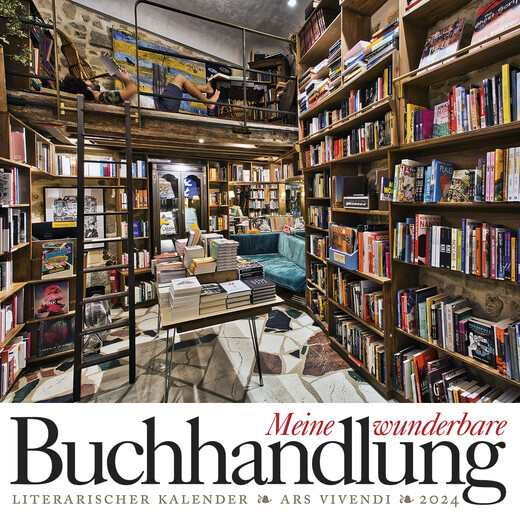 Meine wunderbare Buchhandlung 2024 - literarischer Kalender