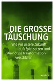 Die große Täuschung