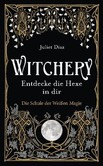 Witchery - Entdecke die Hexe in dir