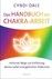 Das Handbuch der Chakra-Arbeit