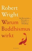 Warum Buddhismus wirkt