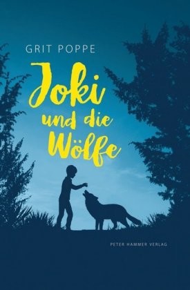 Joki und die Wölfe