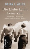 Die Liebe kennt keine Zeit