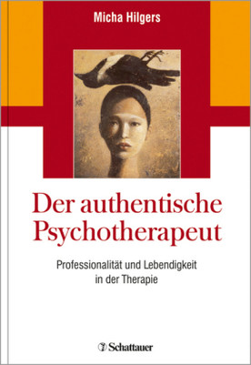 Der authentische Psychotherapeut