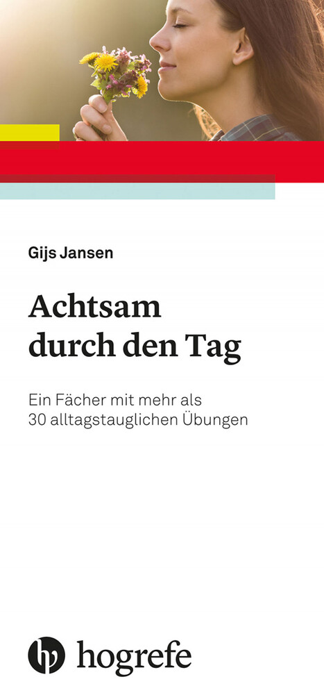 Achtsam durch den Tag