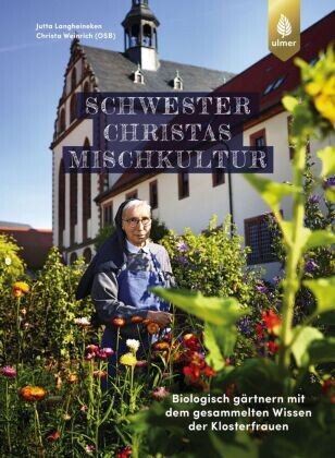 Schwester Christas Mischkultur