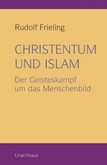 Christentum und Islam