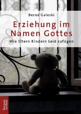 Erziehung im Namen Gottes