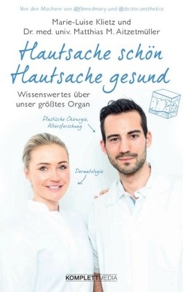 Hautsache schön, Hautsache gesund