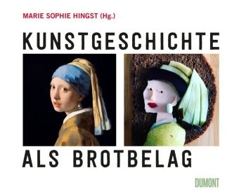 Kunstgeschichte als Brotbelag