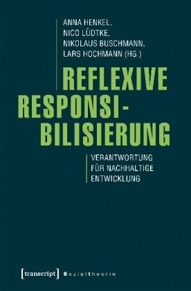 Reflexive Responsibilisierung