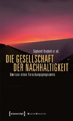 Die Gesellschaft der Nachhaltigkeit