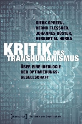 Kritik des Transhumanismus