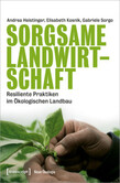 Sorgsame Landwirtschaft