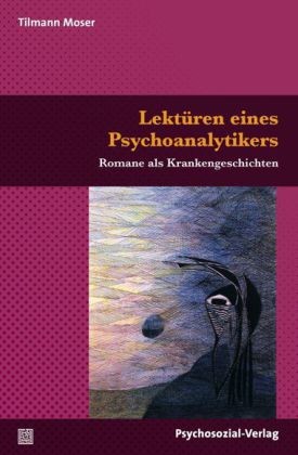 Lektüren eines Psychoanalytikers