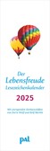 Der Lebensfreude Lesezeichen & Kalender 2025