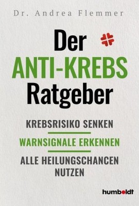 Der Anti-Krebs-Ratgeber