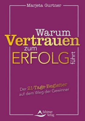 Warum Vertrauen zum Erfolg führt