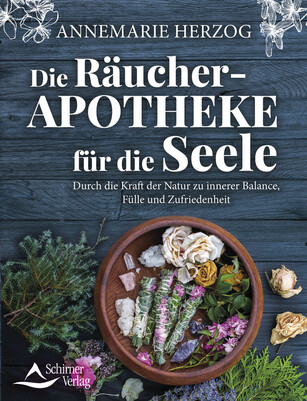 Die Räucher-Apotheke für die Seele