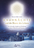 Rauhnächte und die Blume des Lebens