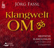 CD Klangwelt OM, 1 Audio-CD