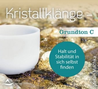 Kristallklänge - Grundton C, Audio-CD