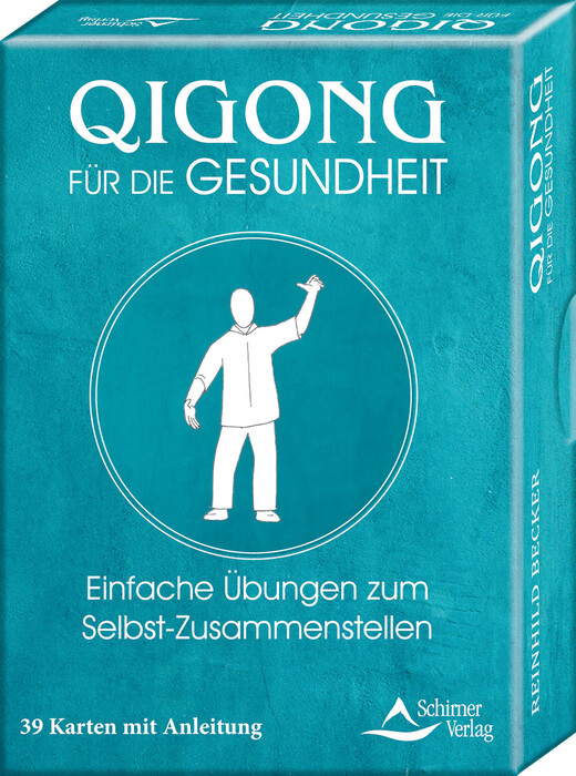 Qigong für die Gesundheit- Einfache Übungen zum Selbst-Zusammenstellen