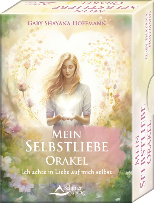 Mein Selbstliebe-Orakel - Ich achte in Liebe auf mich selbst