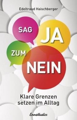 Sag Ja zum Nein