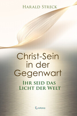 Christ-Sein in der Gegenwart