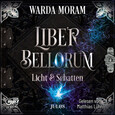 Liber Bellorum. Band II - Hörbuch, m. 1 Buch, 1 Audio-CD, 1 MP3