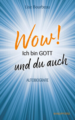 Wow! Ich bin Gott - und du auch