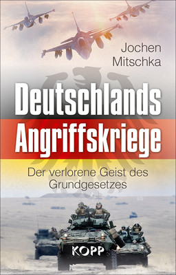 Deutschlands Angriffskriege