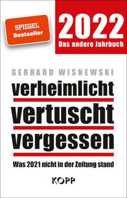 verheimlicht - vertuscht - vergessen 2022