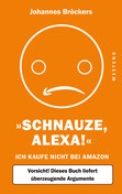 'Schnauze, Alexa!'