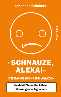 'Schnauze, Alexa!'