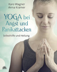 Yoga bei Angst und Panikattacken