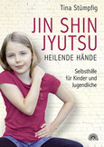 Jin Shin Jyutsu - Heilende Hände
